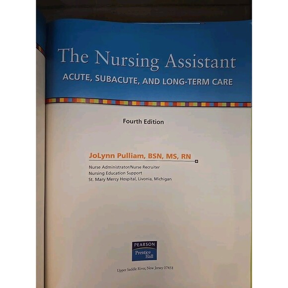 Nursing Assistant: Acute, Sub-Acute, & Long-Term Care by Jolynn Pulliam Textbook - Picture 3 of 8